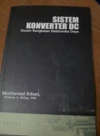 Image of Sistem konverter DC : desain rangkaian elektronika daya