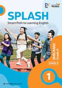 Image of Splash (Smart Path to Learning English) 1 : SMK/MAK grade X phase E kurikulum merdeka