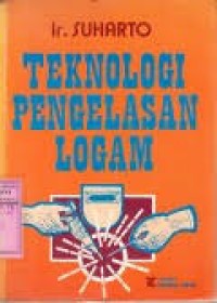 Image of Teknologi pengelasan logam