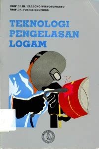 Image of Teknologi pengelasan logam