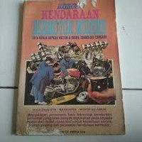 Image of Teknologi kendaraan bermotor modern : tata kerja sepeda motor & mobil teknologi canggih
