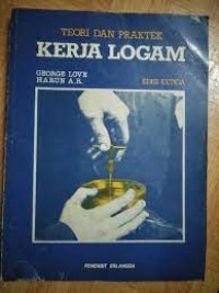 Image of Teori dan praktek kerja logam