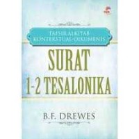 Image of Tafsiran alkitab surat-surat Paulus kepada jemaat di Tesalonika (surat I dan II )