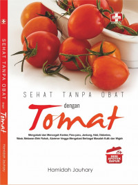 Seri Apotek Dapur: Sehat Tanpa Obat dengan Tomat