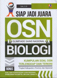 Siap Jadi Juara OSN Olimpiade Sains Nasional Biologi