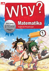 Why? Matematika 01 Angka dan Penghitungan