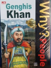 Why? People Genghis Khan