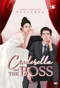 Wattpad : Cinderella and The Bos