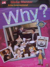Why ?  Global Manner
