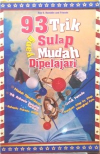 93 Trik Sulap Yang Mudah Dipelajari