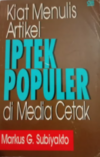 Kiat Menulis Artikel Iptek Populer Di Media Cetak