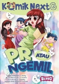 Komik Next G : PR atau Ngemil