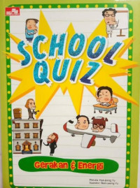 School Quiz: Gerakan dan Energi