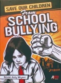 Save Our Children from School Bullying