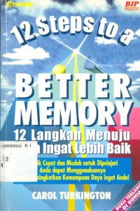 12 Langkah Menuju Daya Ingat Lebih Baik