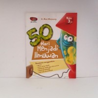 50 Hari Menjadi Ilmuwan 3