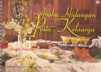 Aneka Hidangan Pesta Keluarga
