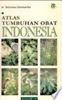 Atlas Tumbuhan Obat Indonesia Jilid 1