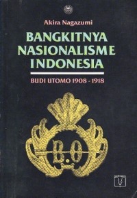 Bangkitnya Nasionalisme Indonesia