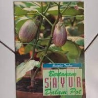 Bertanam Sayur Dalam Pot