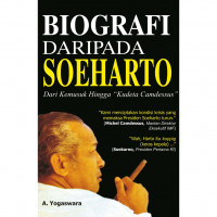 Biografi daripada Soeharto : Dari Kemusuk Hingga Kudeta Camdessus