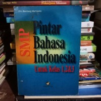 Buku Pintar Bahasa Indonesia SMP