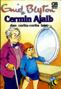 Cermin Ajaib dan Cerita-cerita Lain