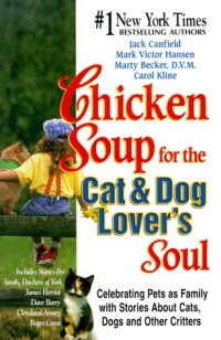 Chicken Soup for the Cat & Dog Lover's Soul