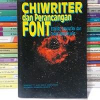 Chiwriter dan Perancangan Font