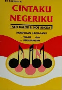 Cintaku Negeriku : Kumpulan Lagu-lagu Wajib, Perjuangan