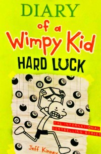Diary of a Wimpy Kid Hard Luck