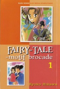 Fairy Tale : Motif Brocade