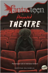 Fantasteen : Haunted Theatre