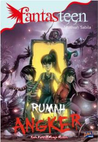 Fantasteen : Rumah Angker