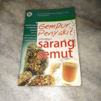 Gempur Penyakit dengan Sarang Semut