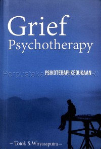 Grief Psychotherapy: Psikoterapi Kedukaan
