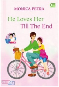 He Loves Her Till The End