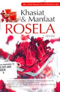 Khasiat Dan Manfaat Rosela