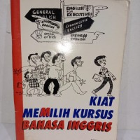 Kiat Memilih Kursus Bahasa Inggris