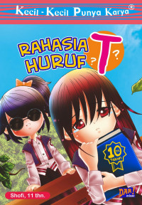 KKPK : Rahasia Huruf T