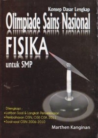 Konsep Dasar Lengkap Olimpiade Sains Nasional Fisika untuk SMP