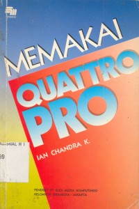 Memakai Quattro Pro