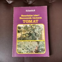 Memanfaatkan Lahan-1 Bercocok-tanam Tomat