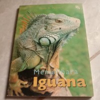 Memelihara Iguana