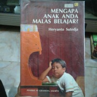 Mengapa Anak Anda Malas Belajar?
