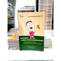 Mengapa Harus Menyederhanakan ?