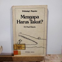 Mengapa Harus Takut?