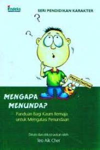 Mengapa Menunda ?