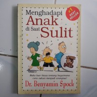 Menghadapi Anak di Saat Sulit