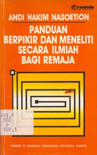 Panduan Berpikir dan Meneliti Secara Ilmiah Bagi Remaja
